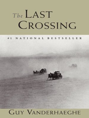 cover image of The Last Crossing